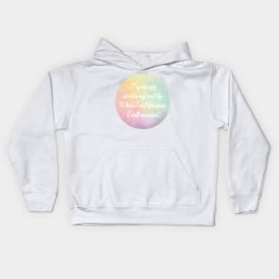 Inspirational affirmation Sticker Kids Hoodie